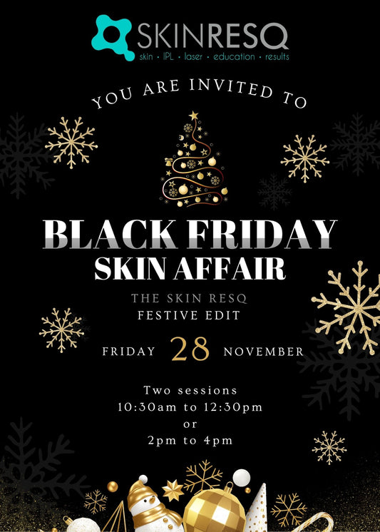 Black Friday Skin Affair - The Skin ResQ Festive Edit🎄💫